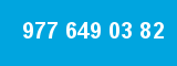 977 649 03 82